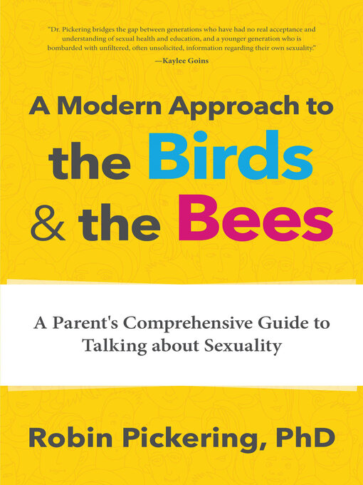 Title details for A Modern Approach to the Birds & the Bees by Robin Pickering - Available